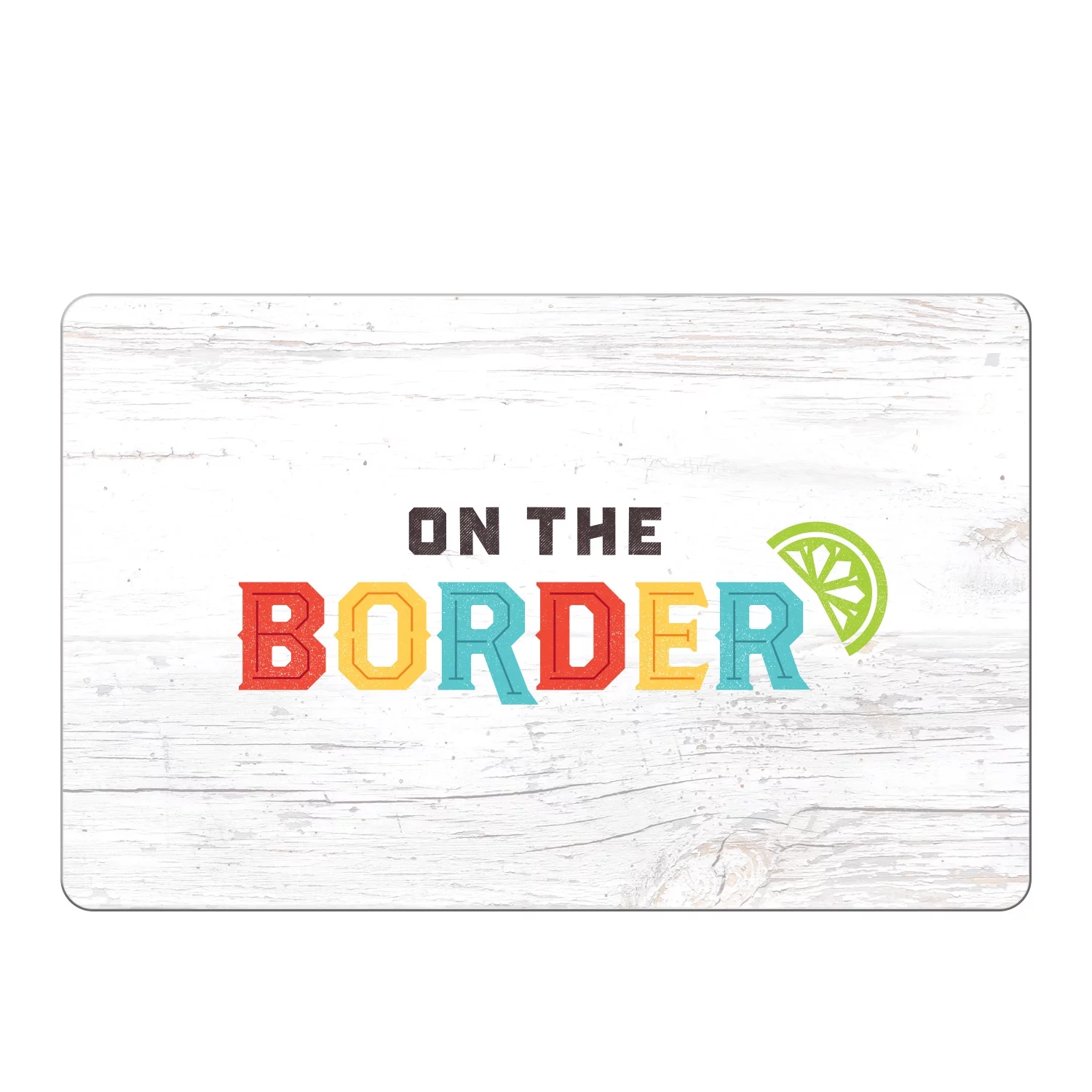 On the Border $50 eGift Card