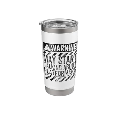Funny Warning Sign May Start Talking About Platformers Gamer Stainless Steel Insulated Tumbler