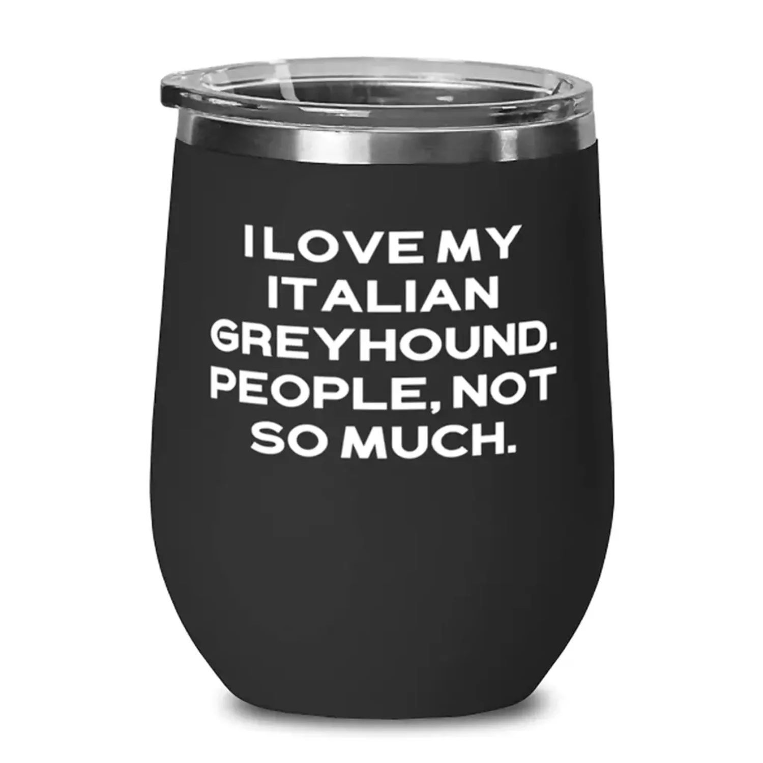 Cheap Italian Greyhound Dog Wine Glass, I, For Pet Lovers, Present From Friends, Insulated Wine Tumbler For Italian Greyhound Dog