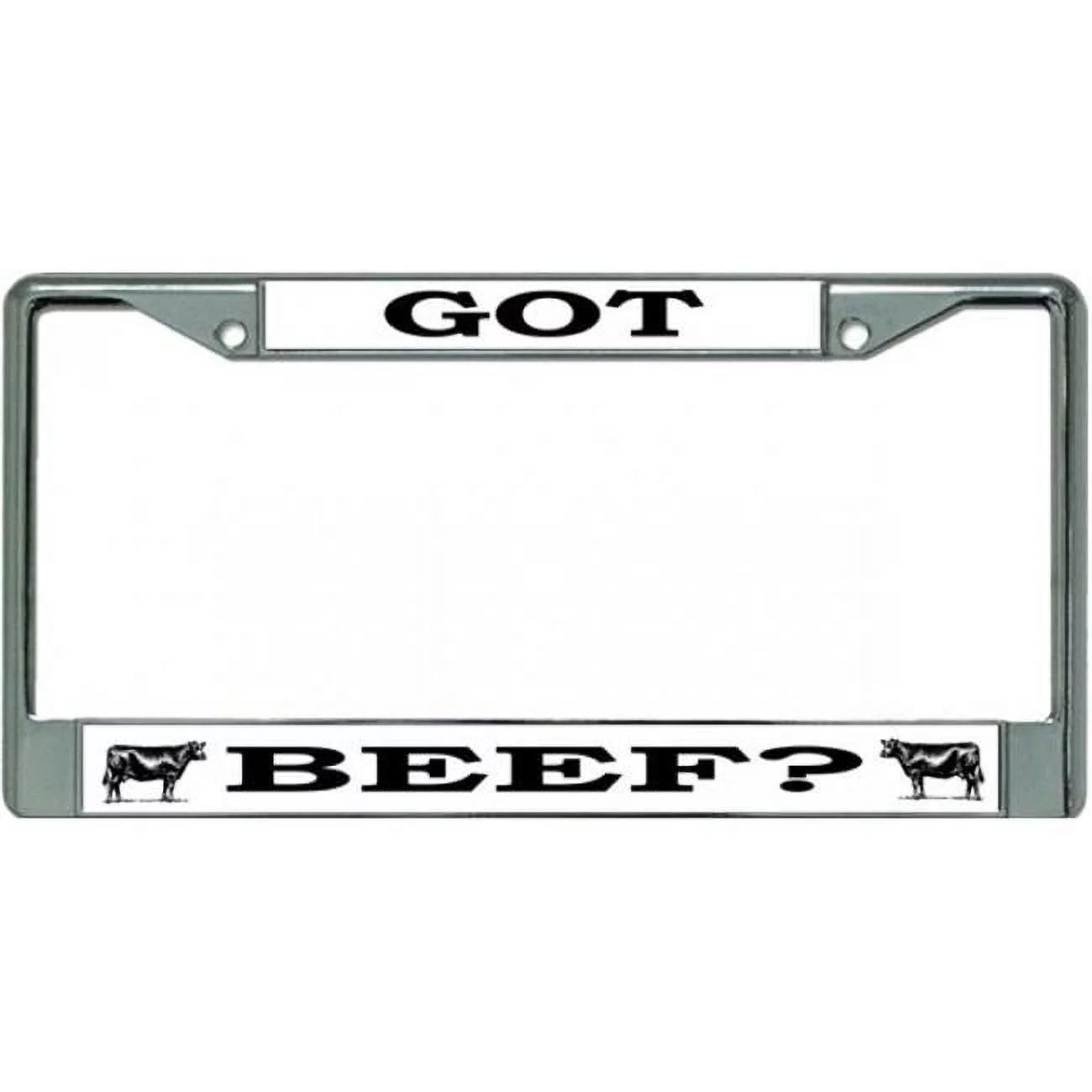 212 Main LPO2840 6 x 12 in. Got Beef Chrome License Plate Frame