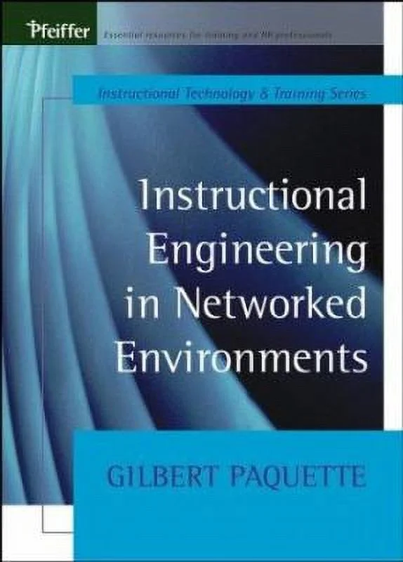 Pre-Owned Instructional Engineering in Networked Environments (Hardcover) 0787964662 9780787964665