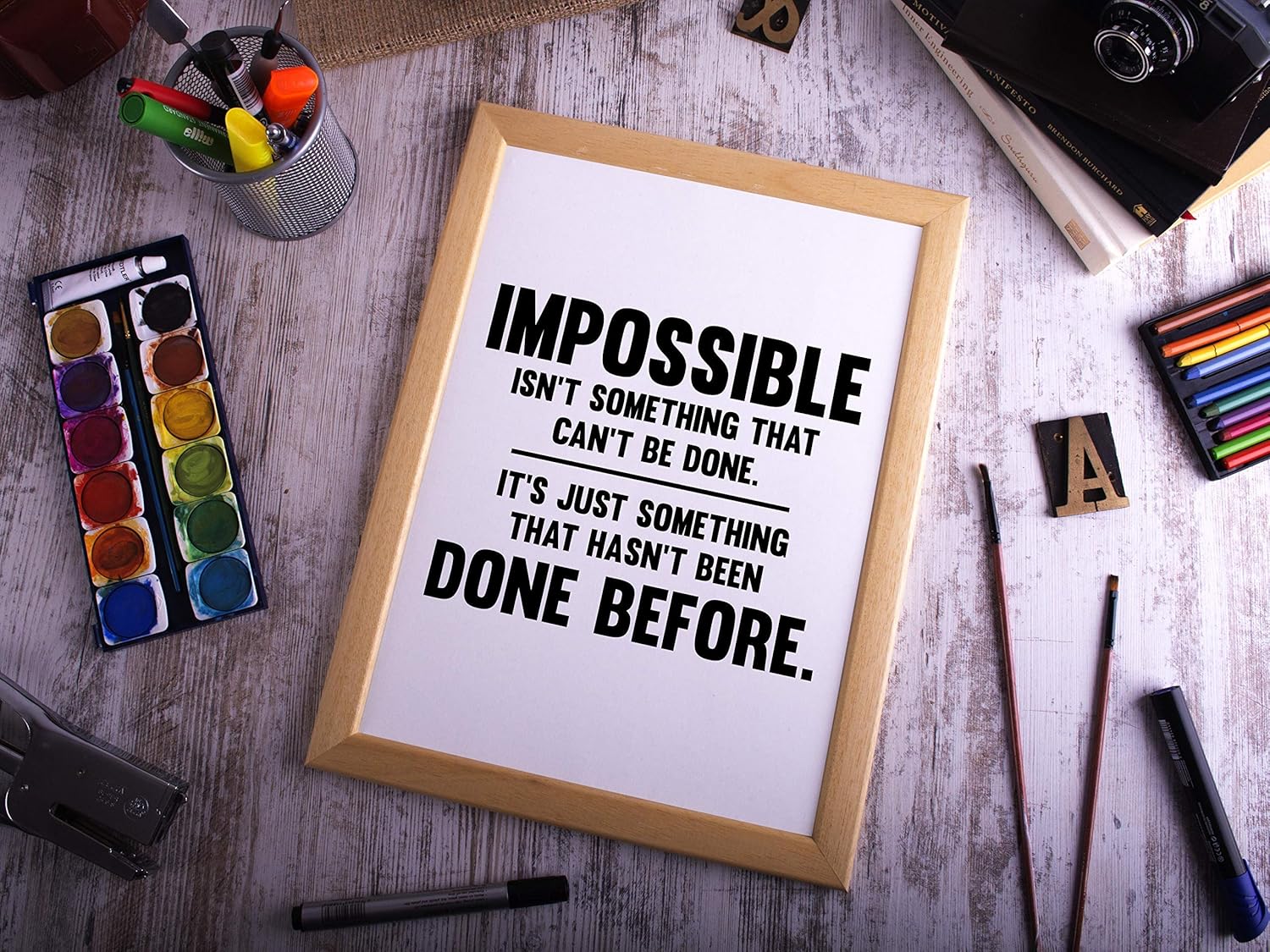 Impossible Isn't Something That Can't Be Done Poster Print, Inspirational Print, Motivational Quotes, Office Art, Cubicle Picture, Home Wall Decor Unframed