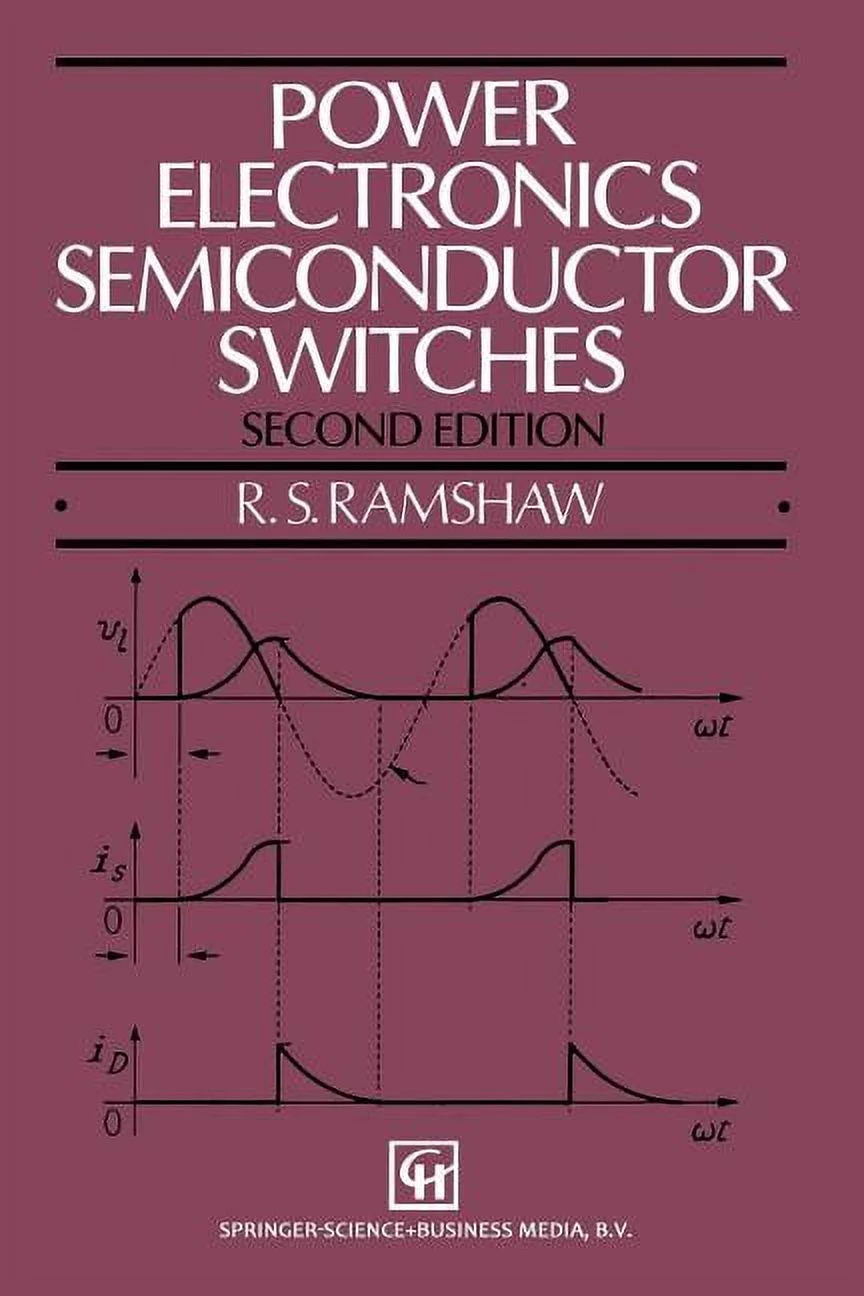 Power Electronics Semiconductor Switches (Paperback)