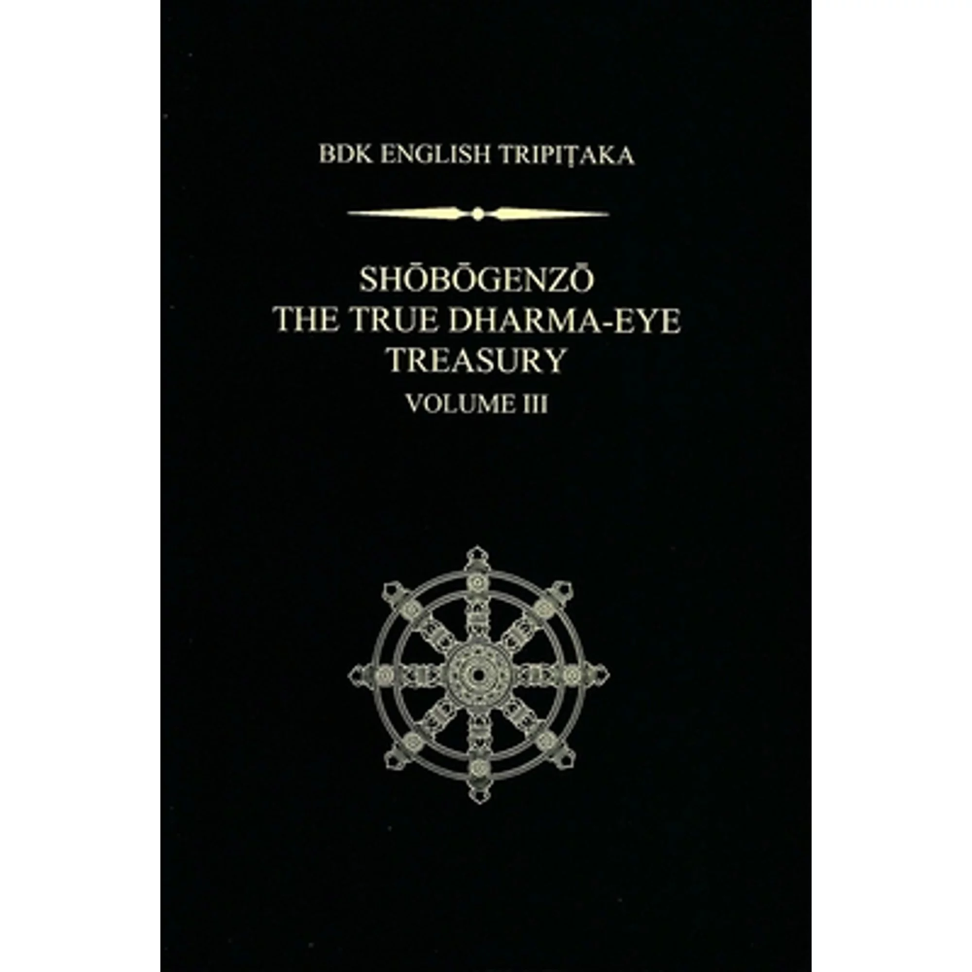 Pre-Owned Shobogenzo The True Dharma-Eye Treasury, Volume III (Hardcover 9781886439375) by Gudo Wafu Nishijima, Chodo Cross