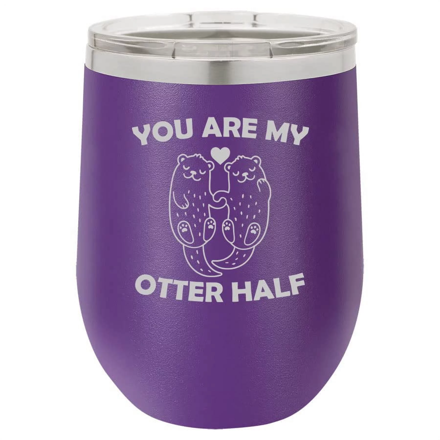 12 oz Double Wall Vacuum Insulated Stainless Steel Stemless Wine Tumbler Glass Coffee Travel Mug With Lid You Are My Otter Half Otter Couple Boyfriend Girlfriend Husband Wife Best Friend (Purple)