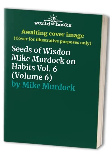 Pre-Owned Seeds of Wisdon Mike Murdock on Habits Vol. 6 (Volume 6) Paperback