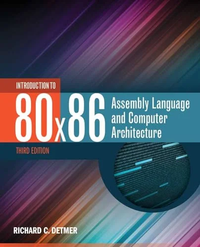 Introduction to 80x86 Assembly Language and Computer Architecture (Paperback, Used, 9781284036121, 128403612X)