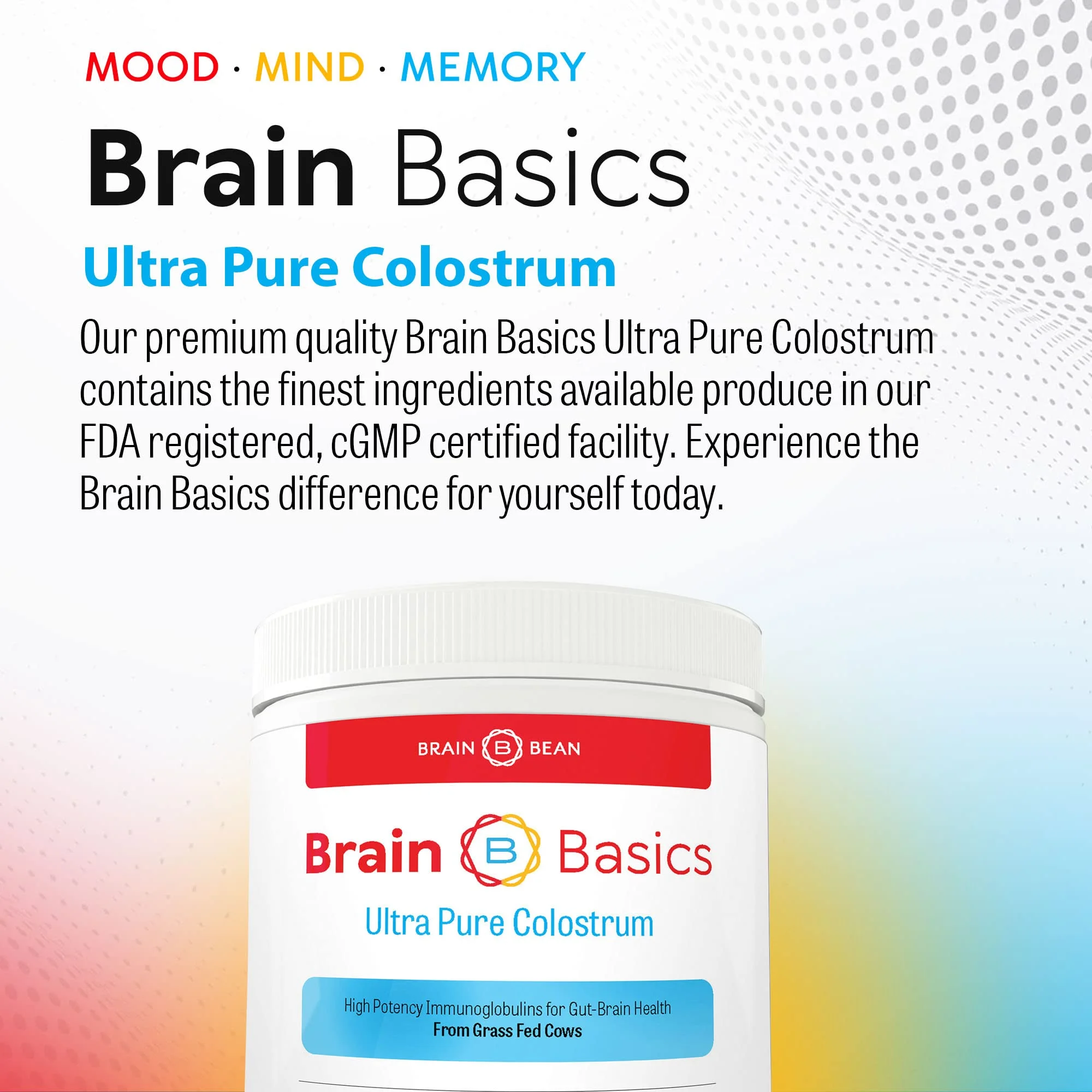 Brain Basics: Ultra Pure Colostrum