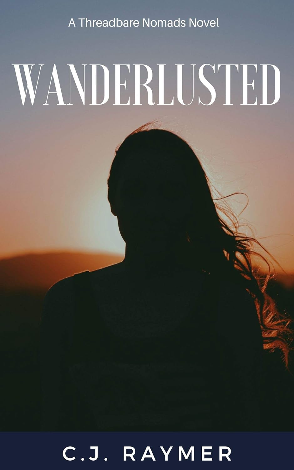 Wanderlusted: A Women's Contemporary Fiction (Threadbare Nomads Series Book 1)