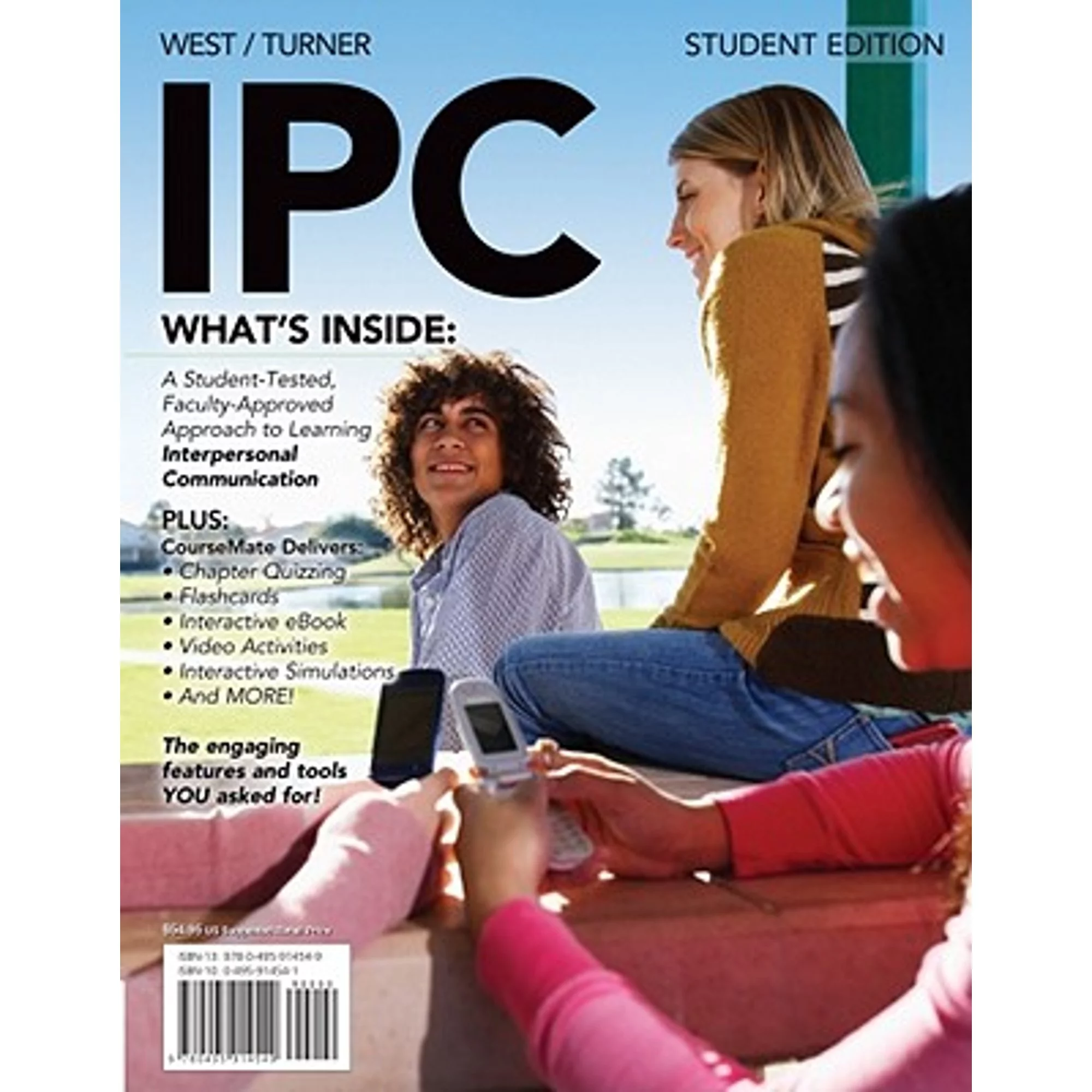 Pre-Owned IPC (with CourseMate, Interactive Video Activities, InfoTrac 1-Semester Printed Access (Paperback 9780495914549) by Lynn Turner, Richard West