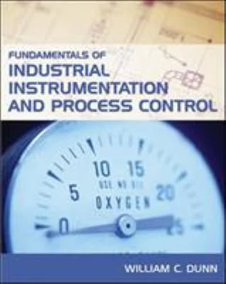 Pre-Owned Fundamentals of Industrial Instrumentation and Process Control (Hardcover) 0071457356 9780071457354