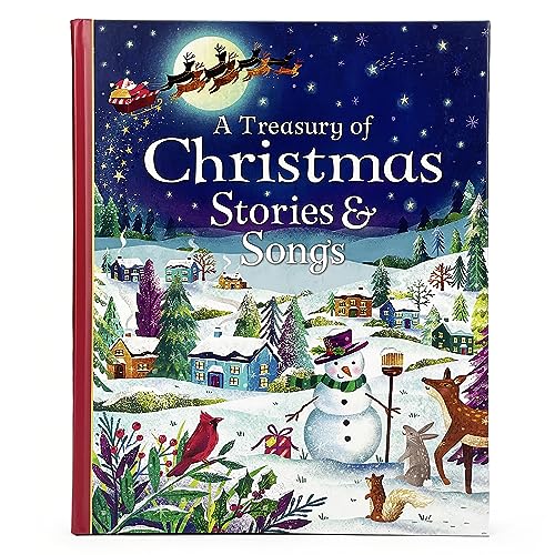A Treasury of Christmas Stories and Songs - Children's Holiday Hardcover Treasury Book