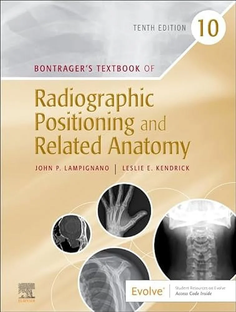 Pre-Owned: Bontrager's Textbook of Radiographic Positioning and Related Anatomy (Hardcover, 9780323653671, 0323653677)