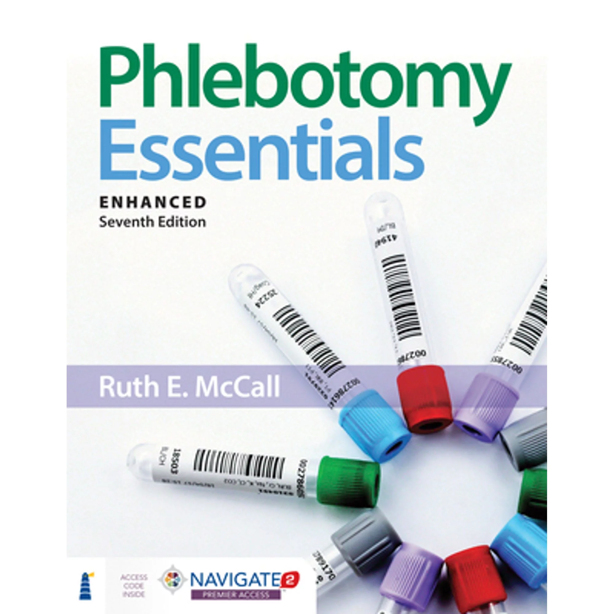 Pre-Owned Phlebotomy Essentials, Enhanced Edition (Paperback 9781284209945) by Ruth E McCall