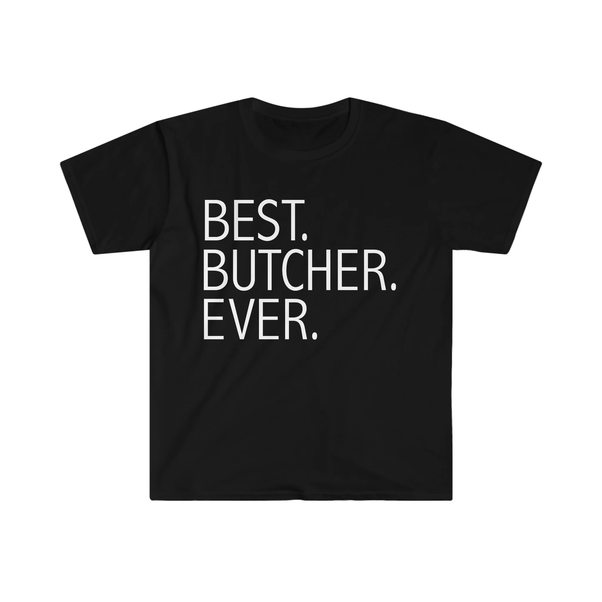 Best Butcher Ever Unisex T-shirt S-3XL