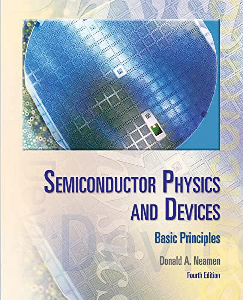 Pre-Owned: Semiconductor Physics And Devices: Basic Principles (Hardcover, 9780073529585, 0073529583)
