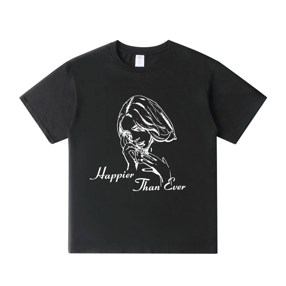 Billie Eilish Happier Than Ever T-shirt Crewneck Short Sleeve Cotton Tee Men Women Fashion Clothes