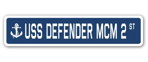 USS DEFENDER MCM 2 Street Sign us navy ship veteran sailor gift