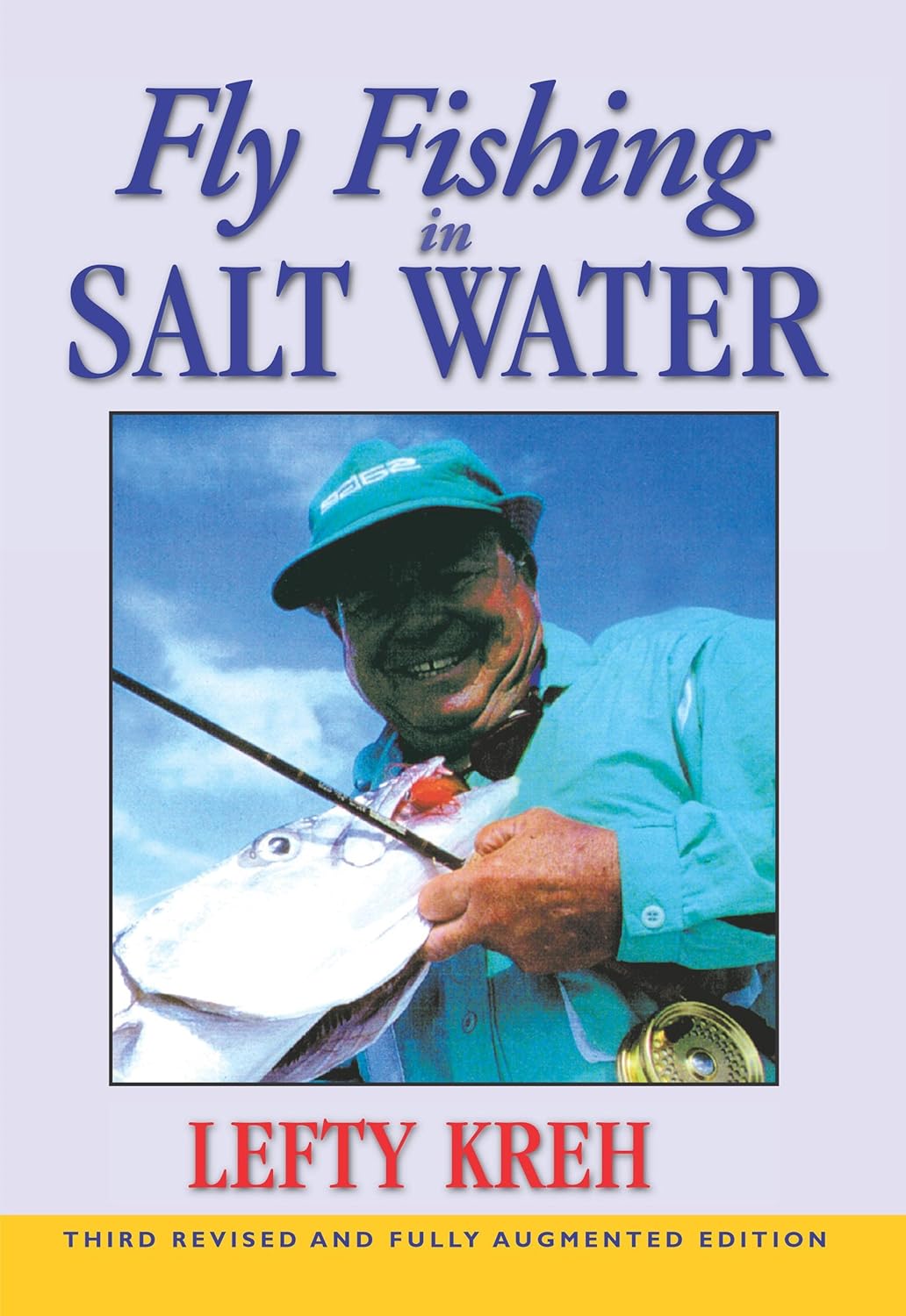 Fly Fishing in Salt Water by Lefty Kreh (1-Sep-2003) Paperback