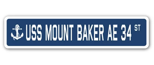 USS MOUNT BAKER AE 34 Street Sign us navy ship veteran sailor gift