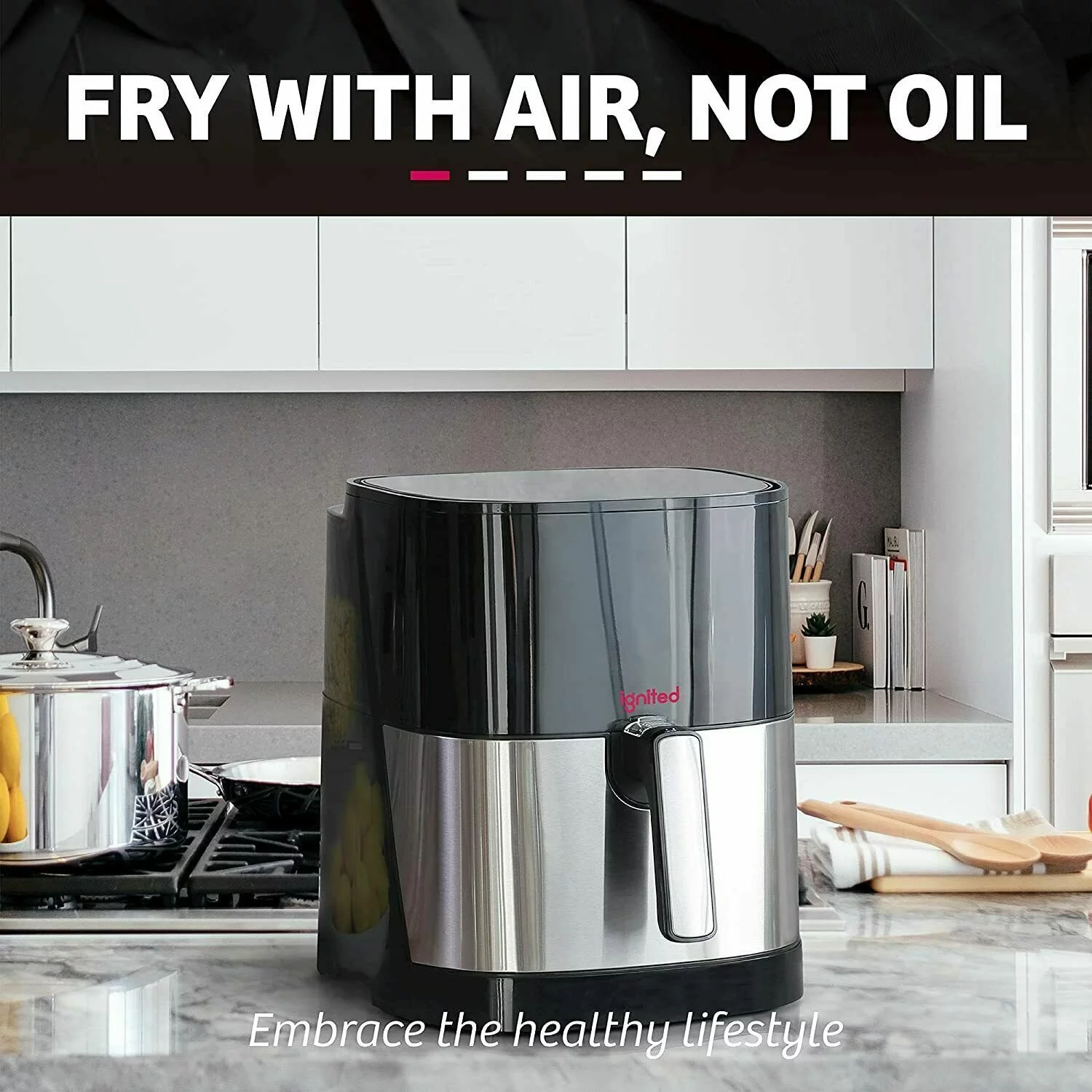 Ignited Air Fryer 5.5/7.5 Quart Large Capacity Digital Oil-less Cooker