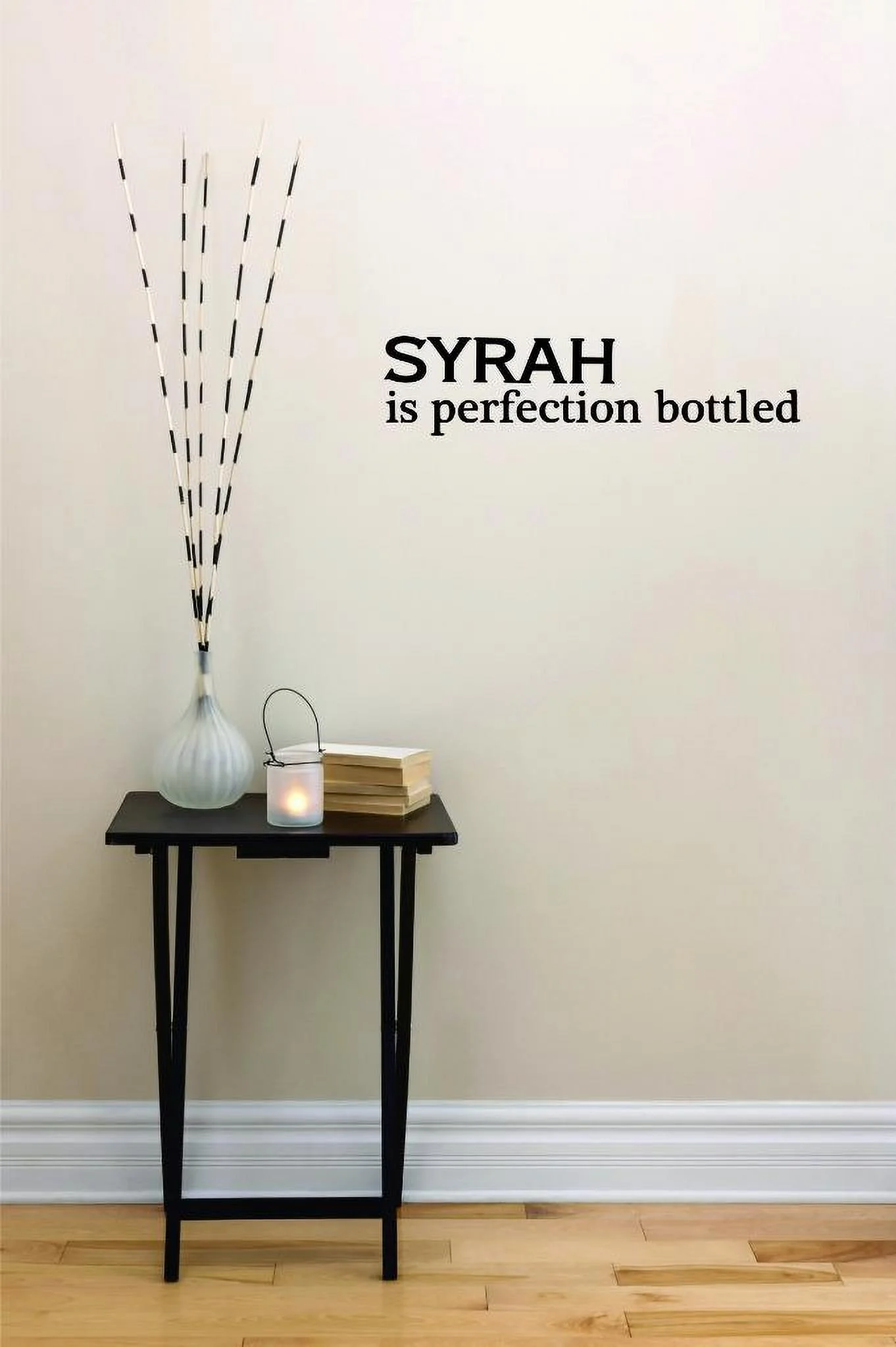 New Wall Ideas Syrah Is Perfection Bottled 16x40