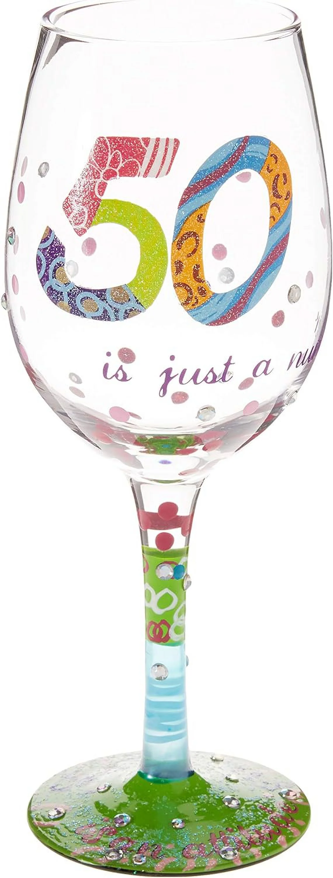 Designs By “50 Is Just A Number” Hand-Painted Artisan Wine Glass, 15 Oz.