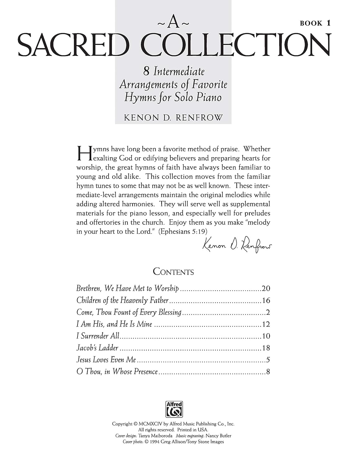 A Sacred Collection, Bk 1: 8 Intermediate Arrangements of Favorite Hymns for Solo Piano