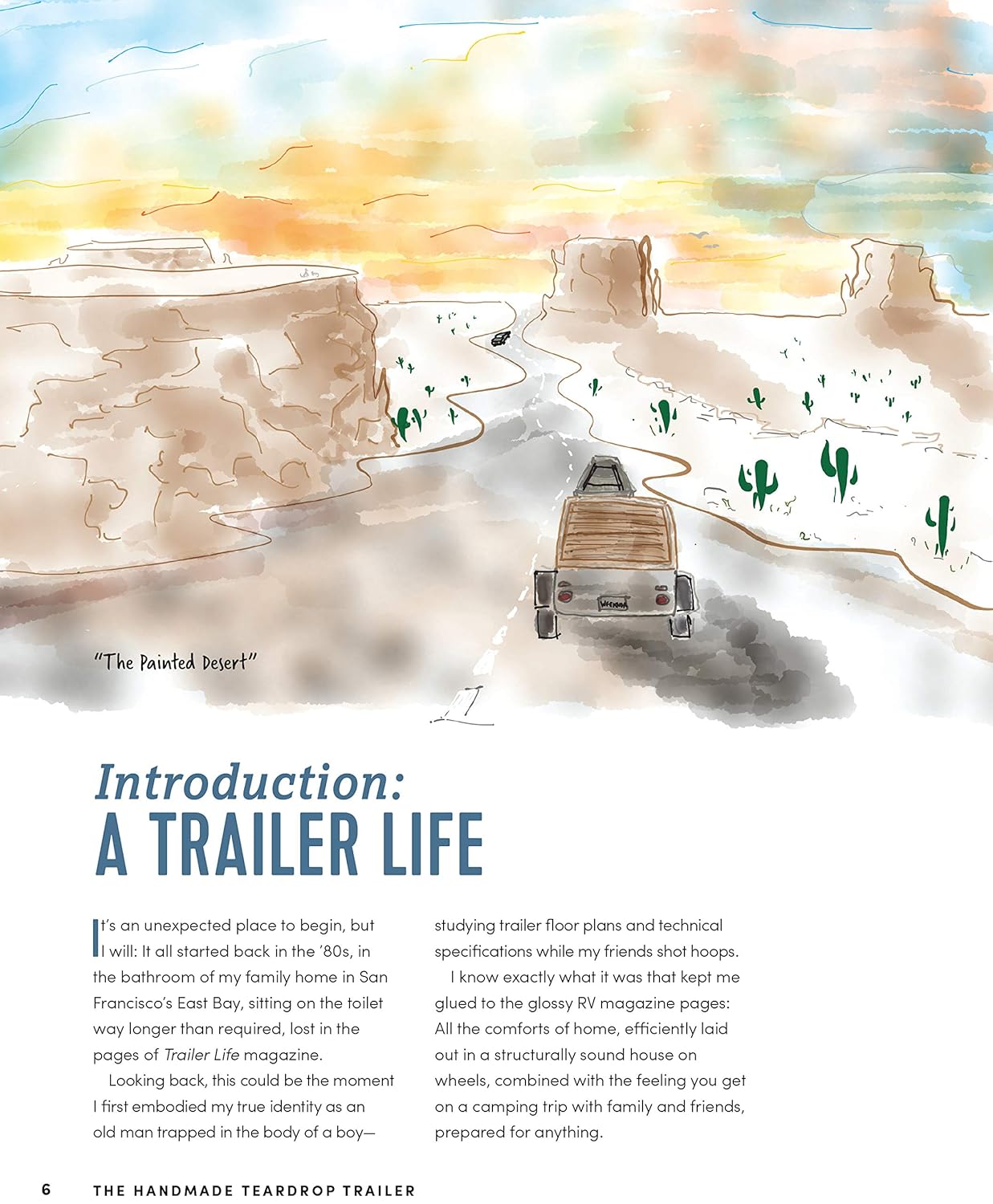 The Handmade Teardrop Trailer: Design & Build a Classic Tiny Camper from Scratch