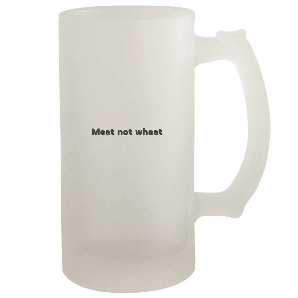 Meat Not Wheat - 16oz Frosted Beer Stein, Frosted