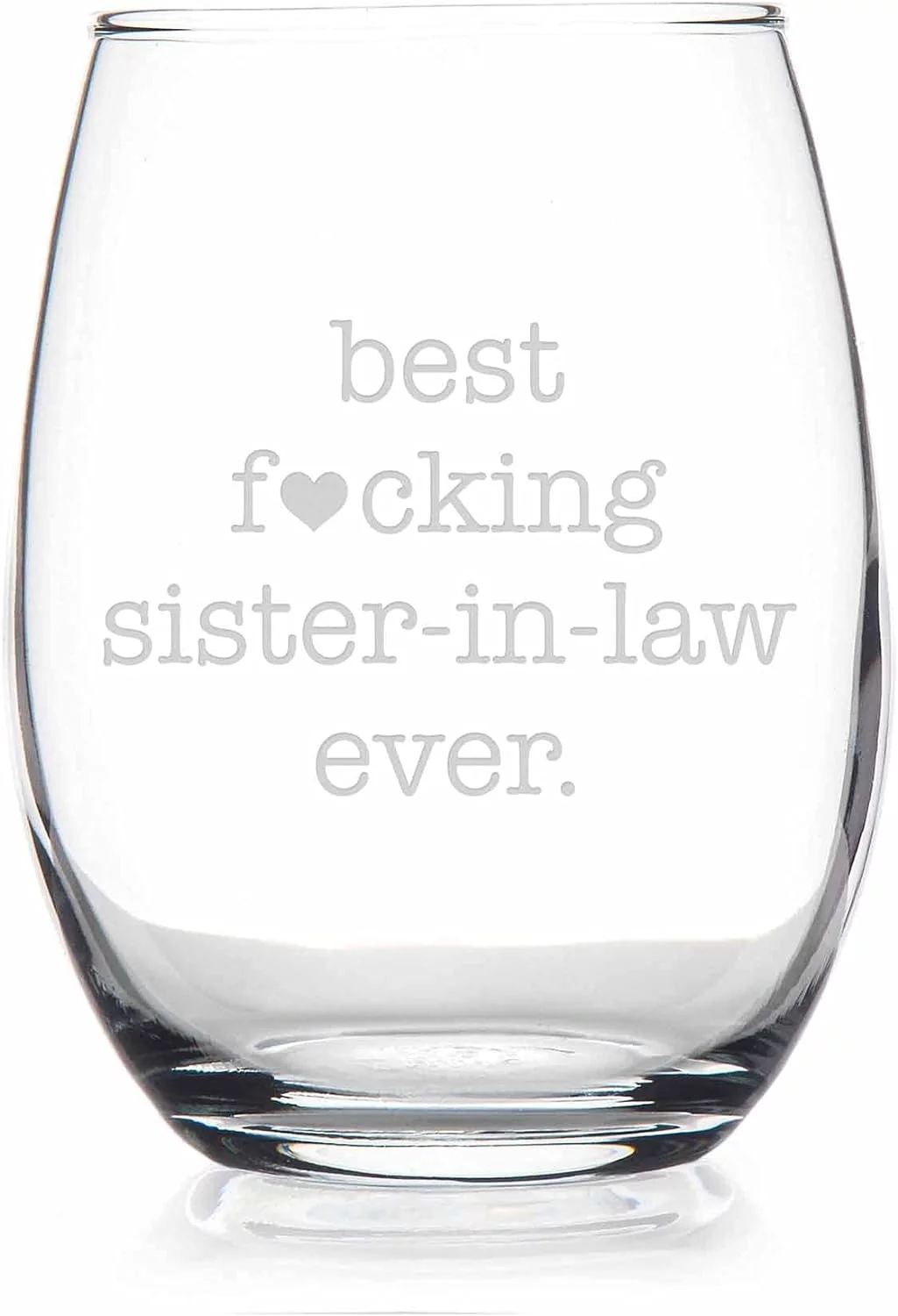 Funny Sister In Law Stemless Wine Glass - Sister In Law, Future Sister In Law, Sister In Law Gift, Best Sister In Law