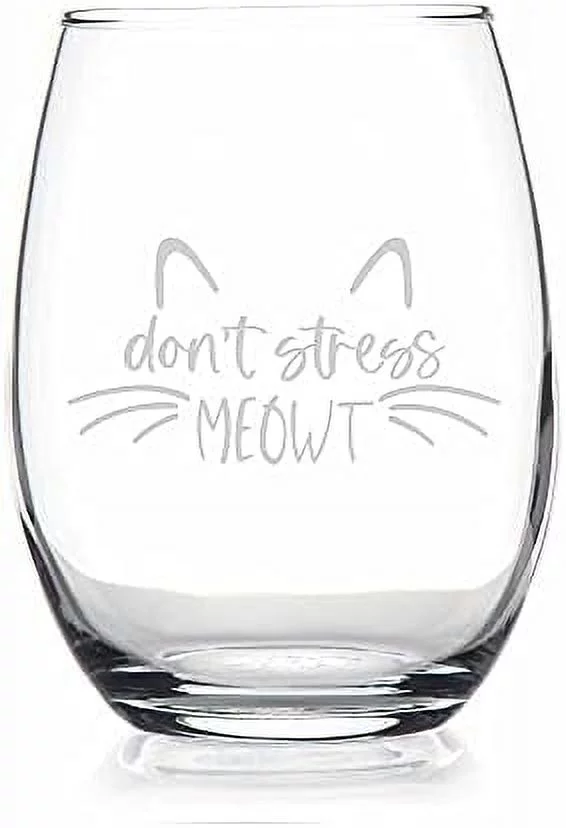 Dont Stress Meowt Cat Lover Stemless Wine Glass - Kitten, Cat Lover, Cat Gift, Pet Gift, Cat Wine Glass