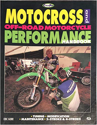 Motocross and Off-Road Motorcycle Performance Handbook (Cyclepro)