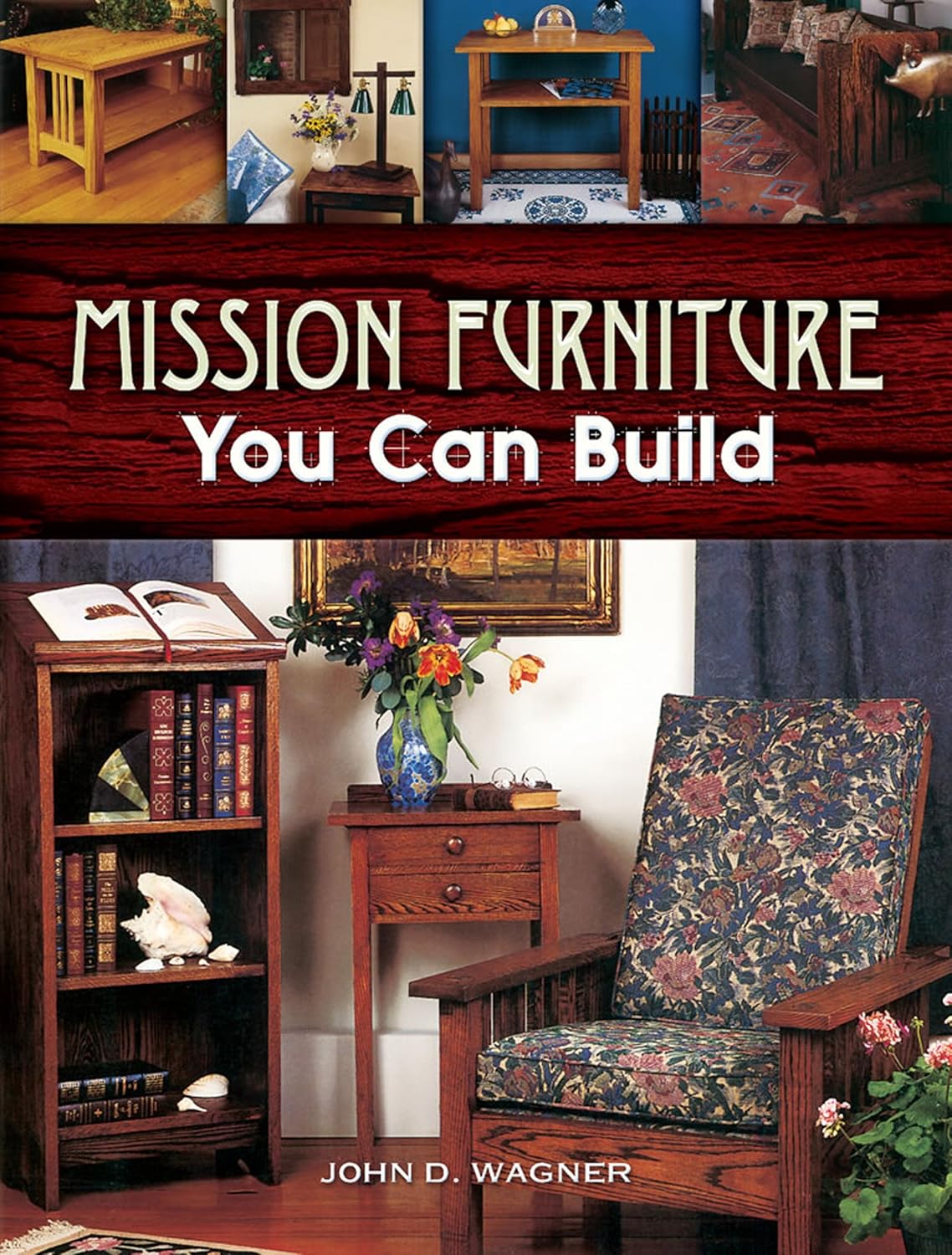 Mission Furniture You Can Build (Dover Woodworking)
