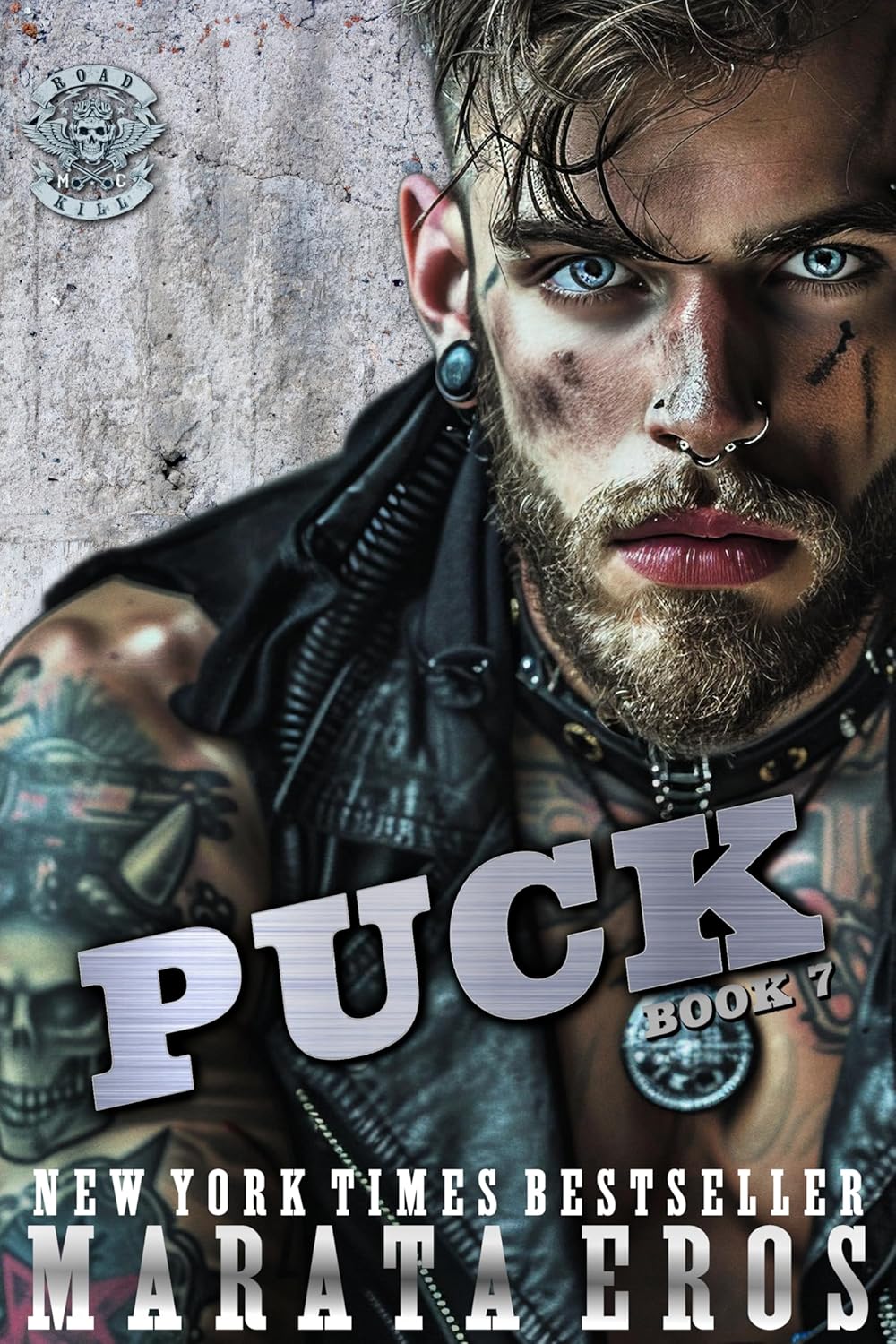 Puck : MC Series Action & Suspense Steamy Hot Alpha Romance Spicy Thriller Novel (Road Kill MC Book 7)