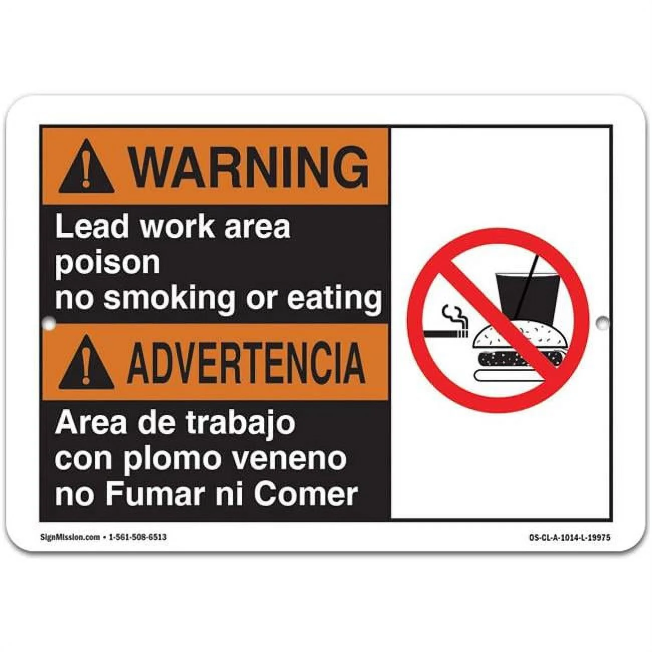 SignMission  12 x 18 in. OSHA Warning Sign - Warning Lead Work Area Poison No Smoking or Eating Bilingual Spanish