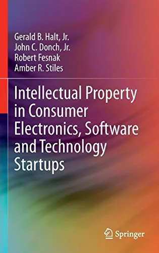 Pre-Owned Intellectual Property in Consumer Electronics, Software and Technology Startups Paperback