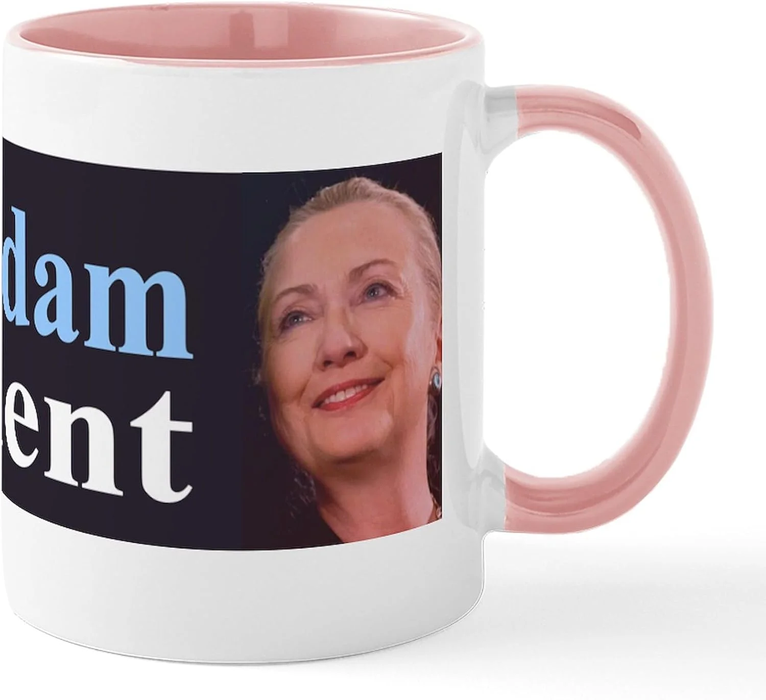 Madam President Mug 11 Oz (325 Ml) Ceramic Coffee Mug