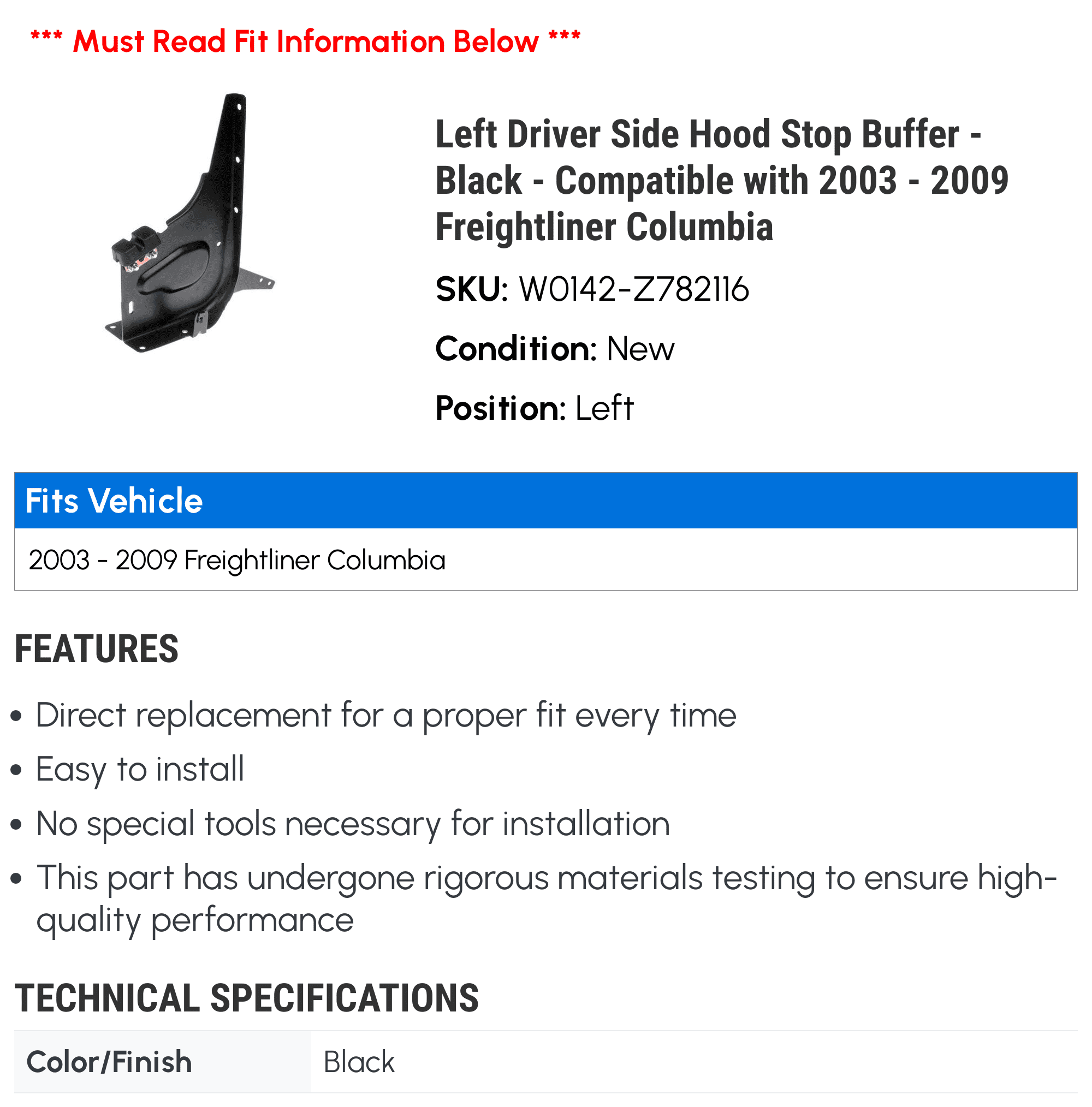 Left Driver Side Hood Stop Buffer - Black - Compatible with 2003 - 2009 Freightliner Columbia 2004 2005 2006 2007 2008