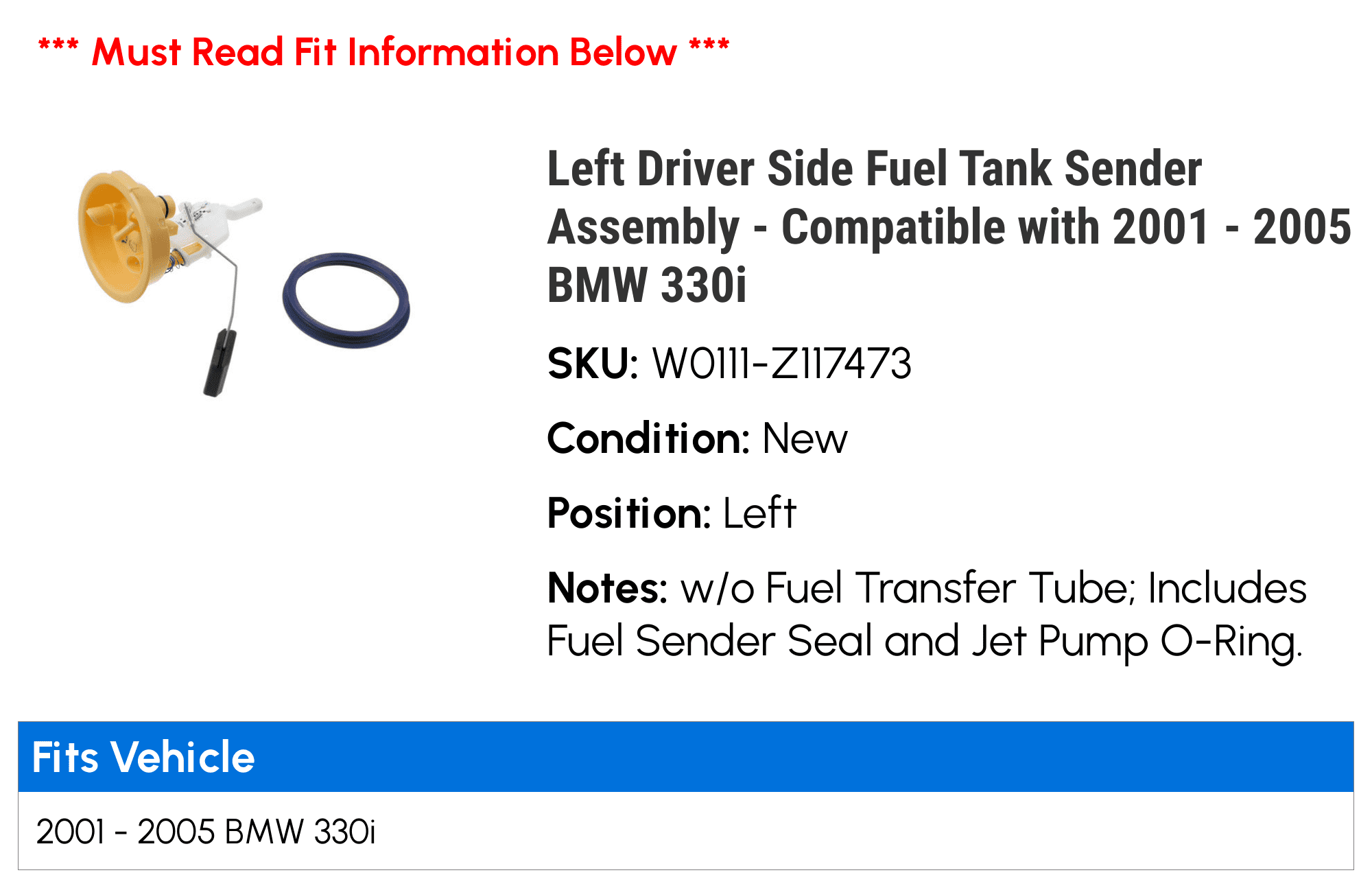 Left Driver Side Fuel Tank Sender Assembly - Compatible with 2001 - 2005 BMW 330i 2002 2003 2004