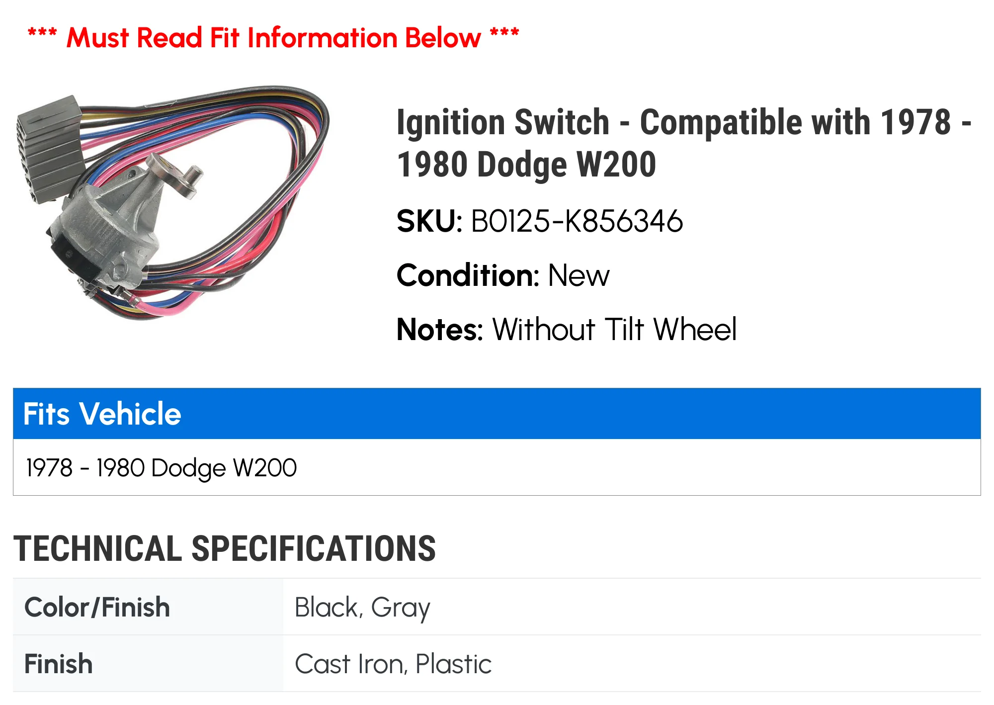 Ignition Switch - Compatible with 1978 - 1980 Dodge W200 1979