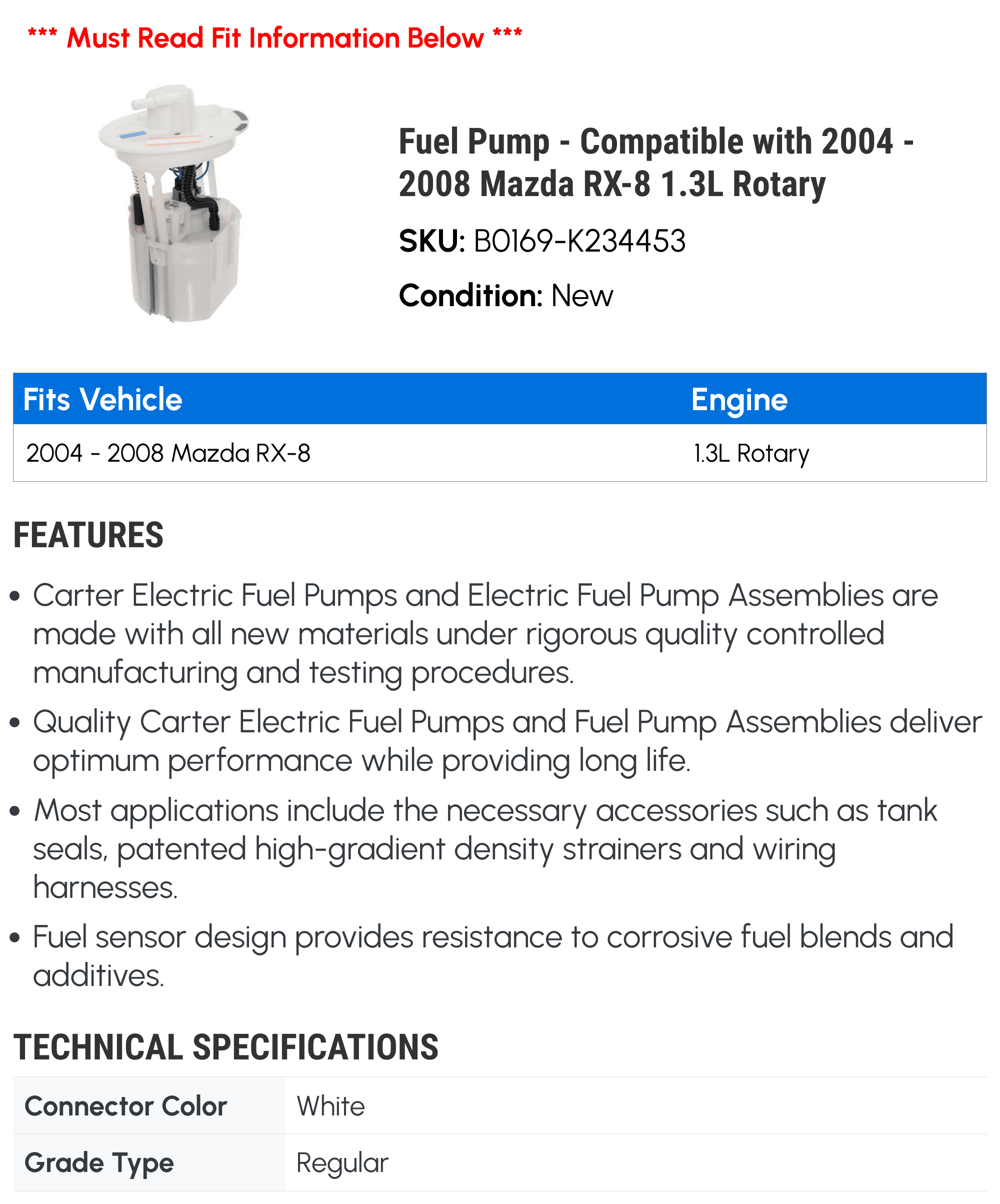 Fuel Pump - Compatible with 2004 - 2008 Mazda RX-8 1.3L Rotary 2005 2006 2007