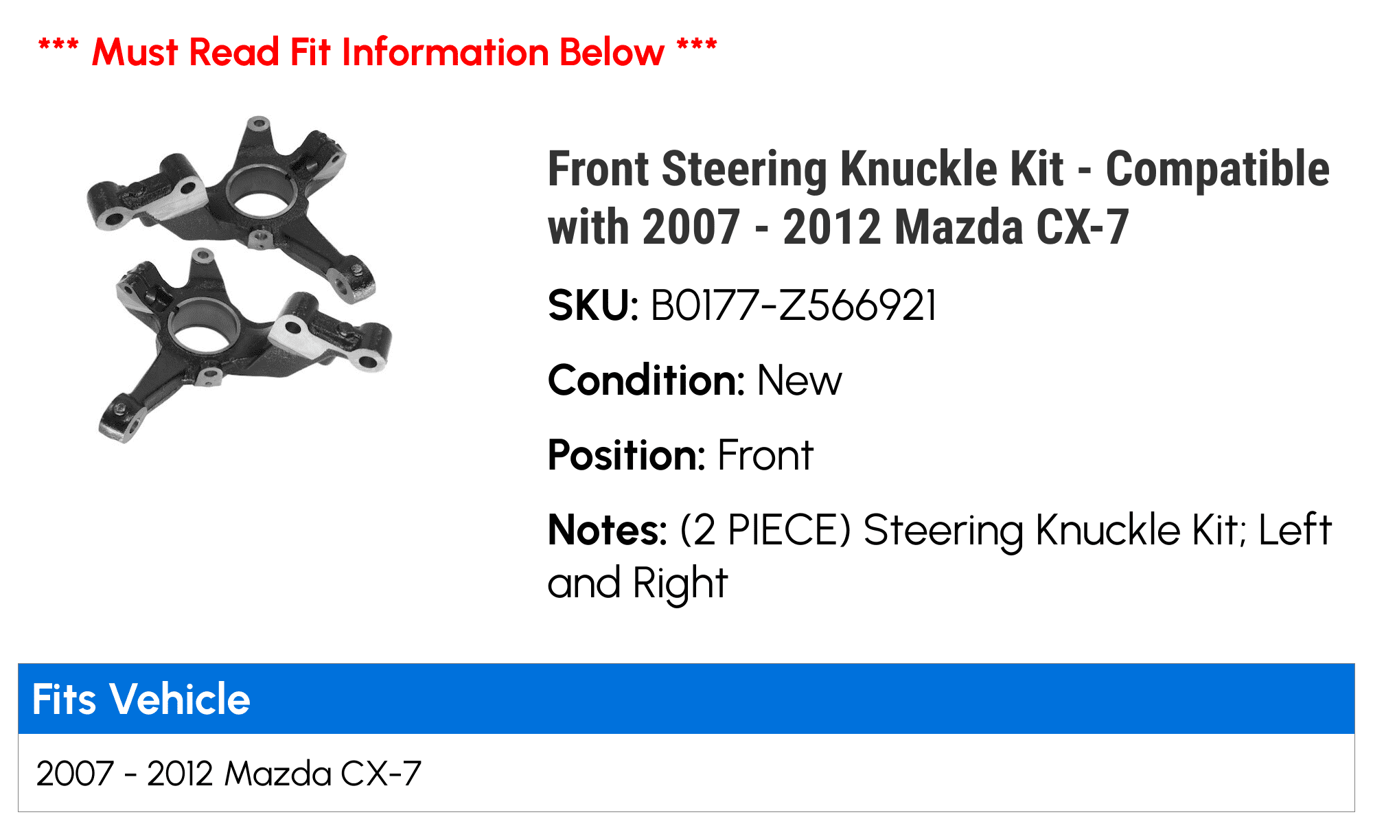Front Steering Knuckle Kit - Compatible with 2007 - 2012 Mazda CX-7 2008 2009 2010 2011