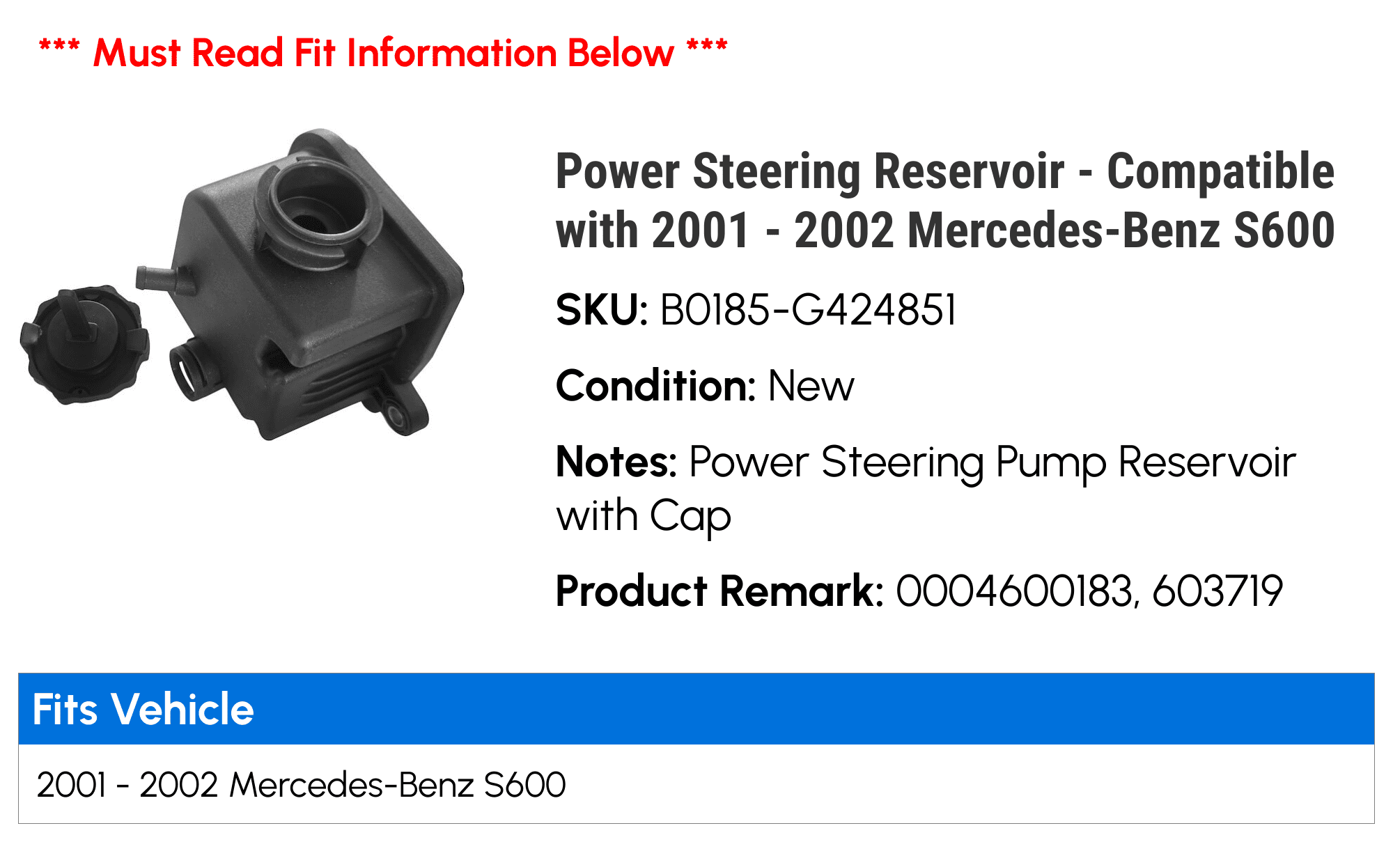 Power Steering Reservoir - Compatible with 2001 - 2002 Mercedes-Benz S600