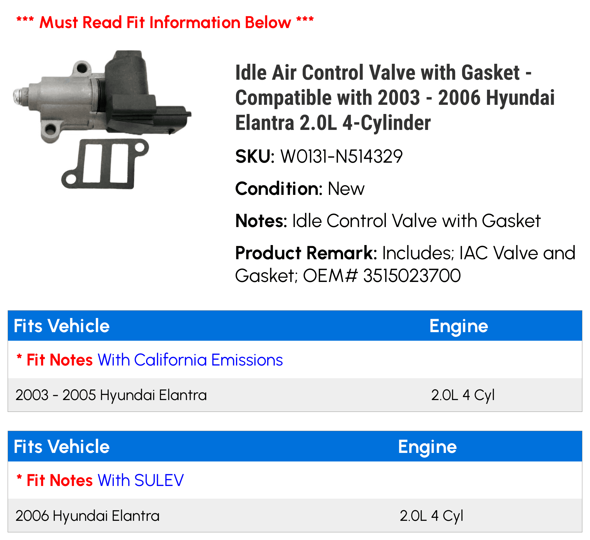 Idle Air Control Valve with Gasket - Compatible with 2003 - 2006 Hyundai Elantra 2.0L 4-Cylinder 2004 2005