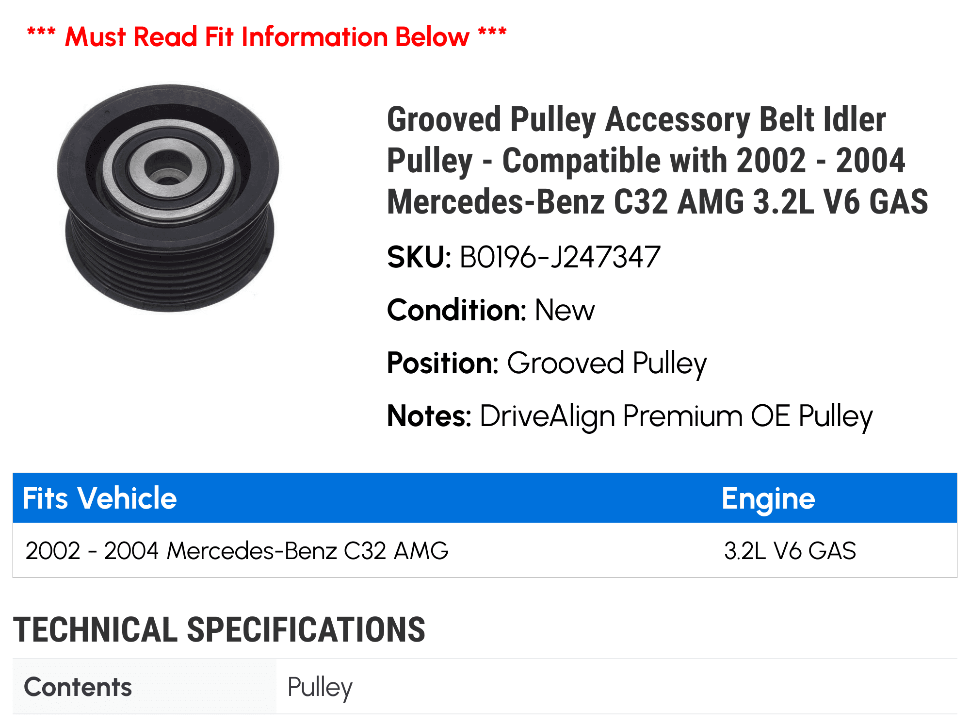 Grooved Pulley Accessory Belt Idler Pulley - Compatible with 2002 - 2004 Mercedes-Benz C32 AMG 3.2L V6 GAS 2003