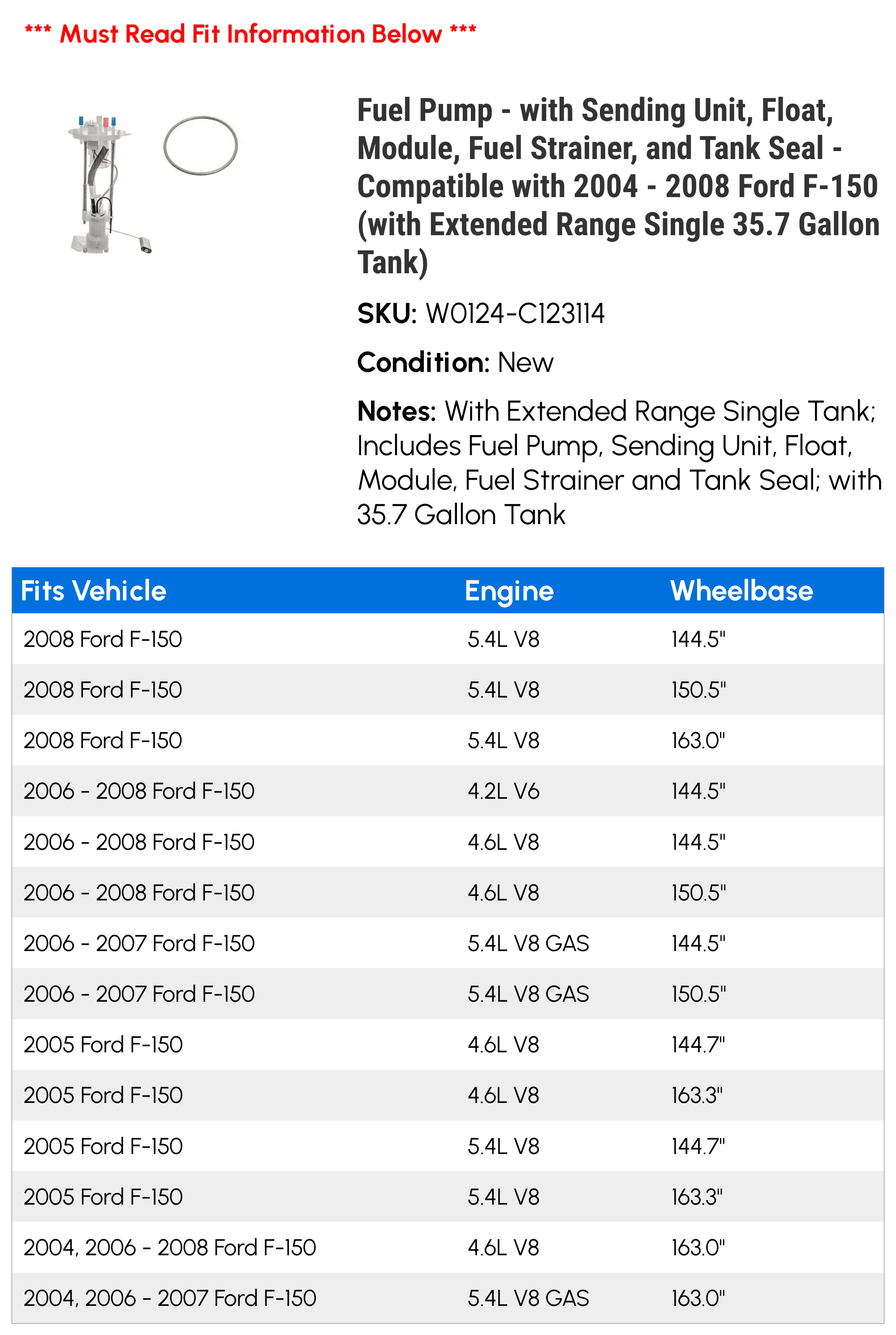 Fuel Pump - with Sending Unit, Float, Module, Fuel Strainer, and Tank Seal - Compatible with 2004 - 2008 Ford F-150 (with Extended Range Single 35.7 Gallon Tank) 2005 2006 2007