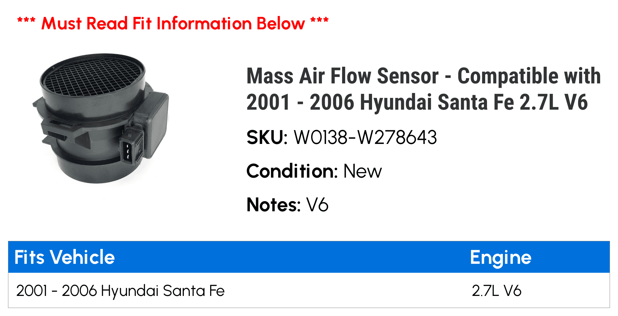 Mass Air Flow Sensor - Compatible with 2001 - 2006 Hyundai Santa Fe 2.7L V6 2002 2003 2004 2005