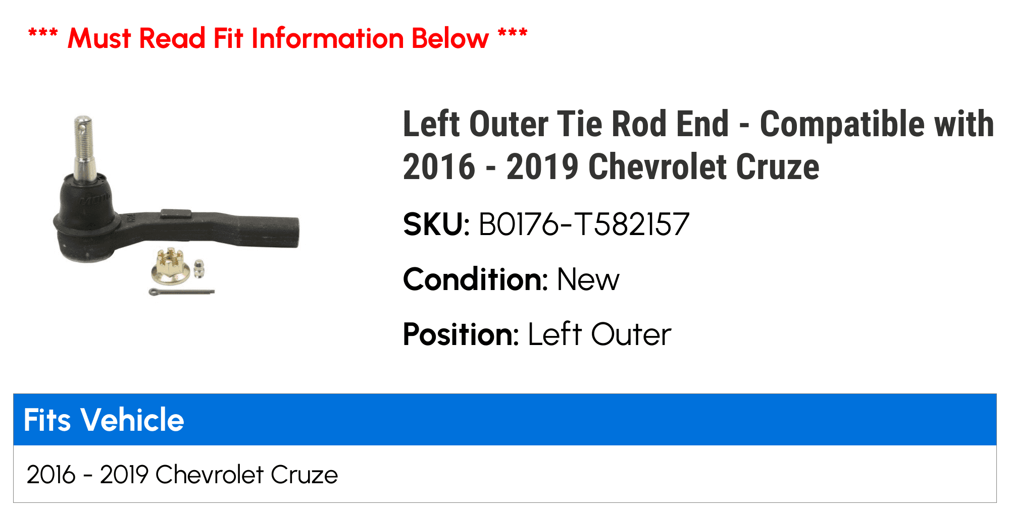 Left Outer Tie Rod End - Compatible with 2016 - 2019 Chevy Cruze 2017 2018