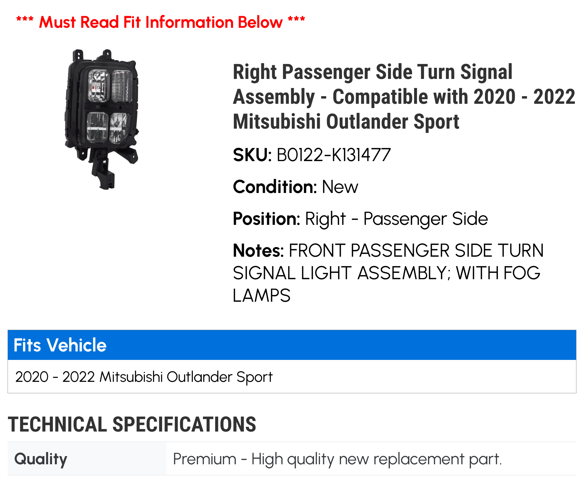 Right Passenger Side Turn Signal Assembly - Compatible with 2020 - 2022 Mitsubishi Outlander Sport 2021